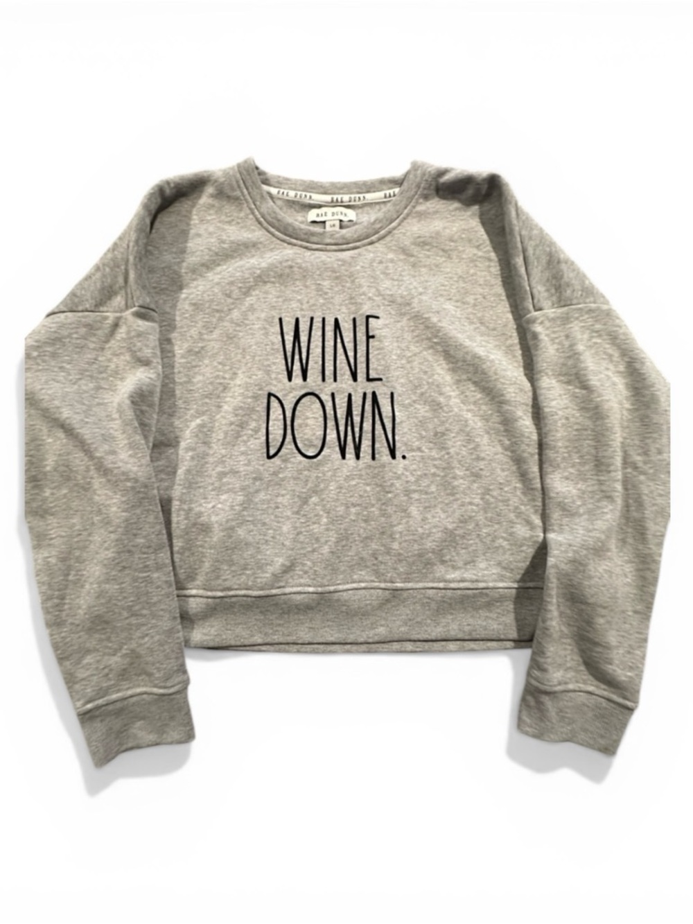Rae Dunn Gray "WINE DOWN." Sweatshirt Crop M